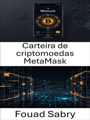 cover image of Carteira de criptomoedas MetaMask